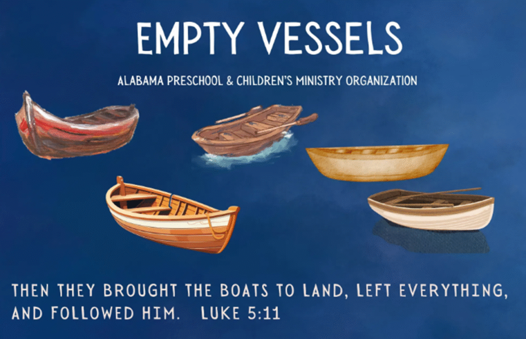 Empty Vessels Alabama Preschool & Children's Ministry Organization